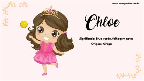 significato nome chloe|Significato nome Chloe: un nome di grazia e luce, un tesoro .